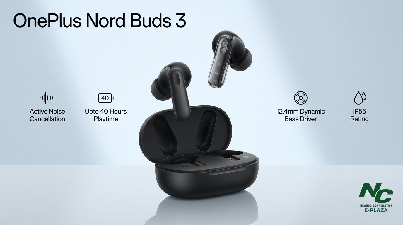 OnePlus Nord Buds 3 - Neango Corporation